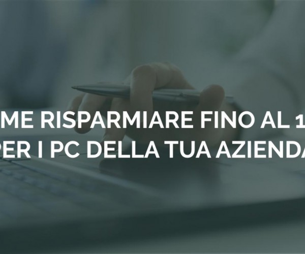 Risparmiare il 15 % sui costi per i pc