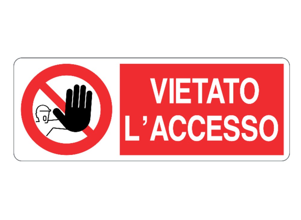 Cartello in Alluminio di Divieto
