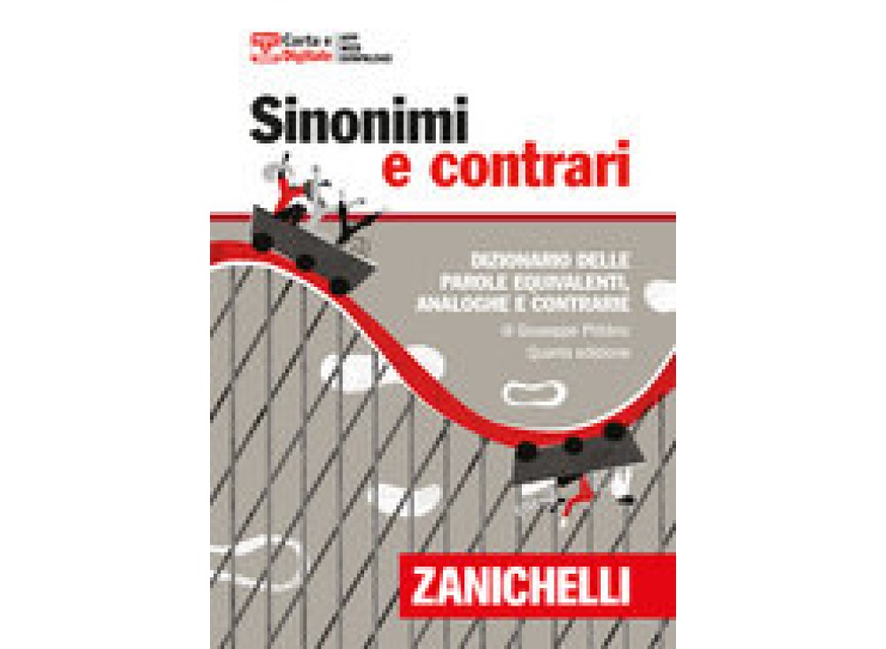 Dizionario Sinonimo e Contrari Zanichelli